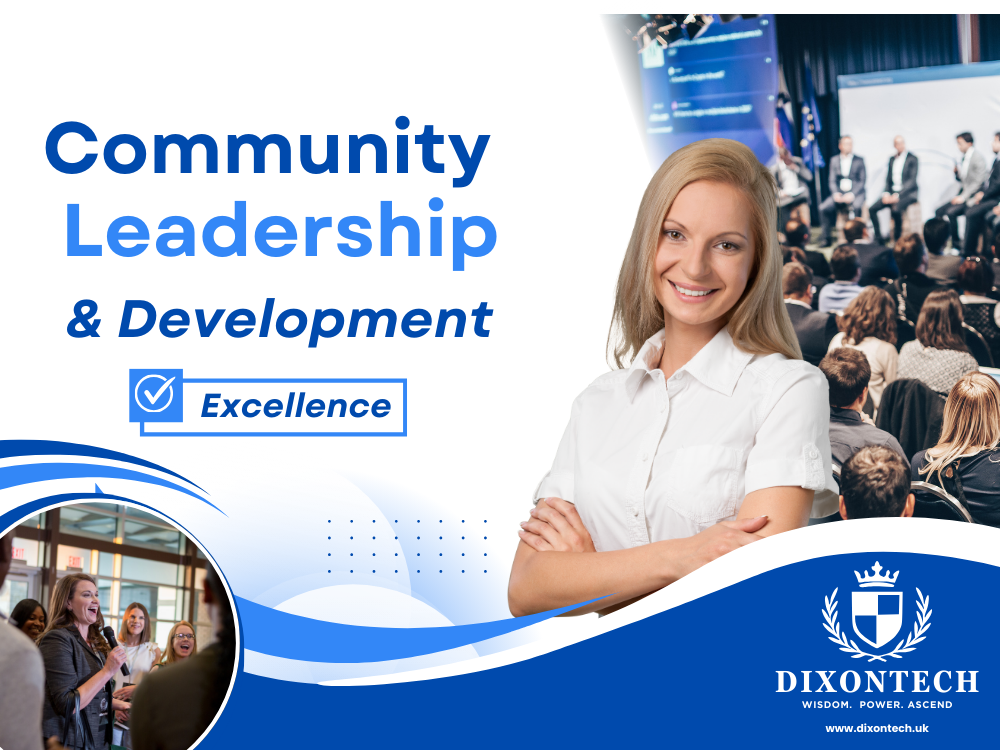 Community Leadership and Development Excellence